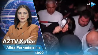 Alidə Fərhadqızı ilə AZTV XƏBƏR (12:00) | 28.04.2024