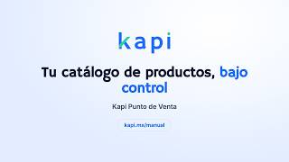 Ordenar el catálogo de productos: precios, existencias y búsqueda en Kapi