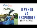 O Vento Vai Responder (Blowin The Wind)