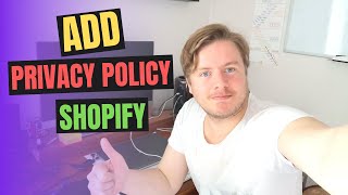 How to Add Privacy Policy in Shopify 2020