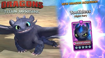 UNLOCKING TOOTHLESS! Dragons: Titan Uprising - Part #3