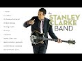 Capture de la vidéo The Best Of Stanley Clarke (Full Album)