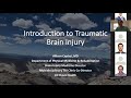 Introduction to Traumatic Brain Injury (TBI) - Dr. Allison Capizzi