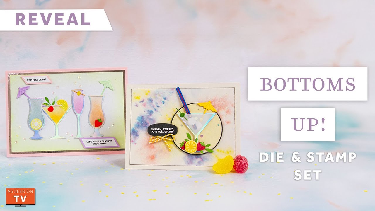 Introducing the Bottoms Up Die and Stamp Set | Tonic Studios