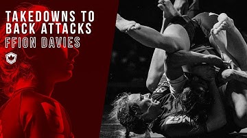Ffion Davies - Takedowns To Back Attacks TRAILER