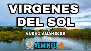 Video thumbnail of "VIRGENES DEL SOL (KARAOKE)🌈AEMINPU🎸 HIMNOS CELESTIALES🔥(CON LETRA )🔥✅ NUEVO AMANECER 🎤🎸"