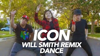Icon - Will Smith Remix Dance | Ranz and Niana ft Dtrix