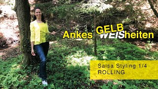 Anke´s Gelbheiten Salsastyling im Wald Teil 1/4 Bodyroll