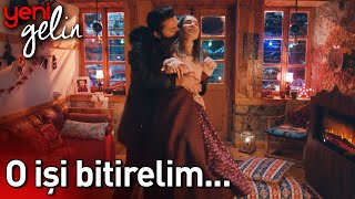 O İşi Bitirelim Yeni Gelin