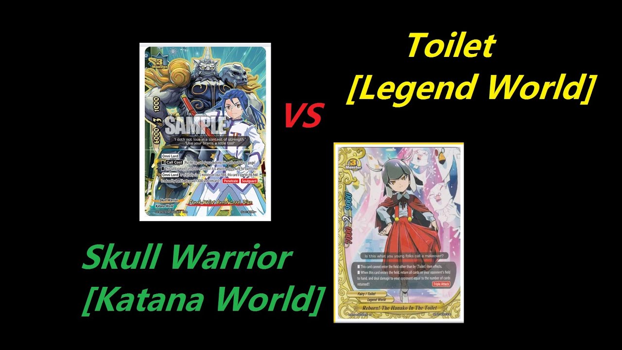 [Buddyfight] Skull Warrior VS Toilet 2112019 YouTube
