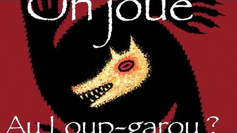 On joue au Loup-Garous ? //GLMM\\ (original)