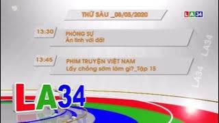 LA34 Long An - Đài hiệu, GTCT hôm nay (5h, 8/5/2020)