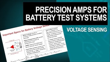 Precision amplifiers for battery test systems - Voltage sensing
