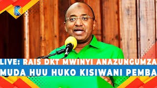 LIVE: DKT MWINYI ANAZUNGUMZA MUDA HUU HUKO PEMBA