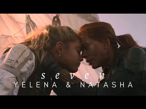 Natasha & Yelena | Seven