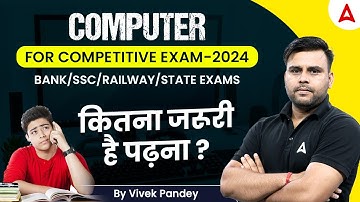 Computer Awareness for Bank/SSC/Railway & Other States Exams | Computer Classes by Vivek Pandey