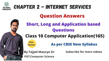 Chapter 2 Internet services |  Question Answers | Class X Computer | As per CBSE Syllabus