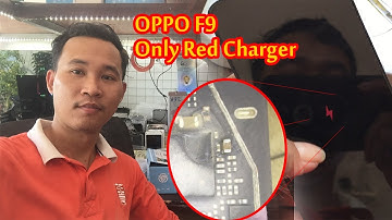 Oppo F9 only Red Charger, Oppo F9 Not Turn on Solution