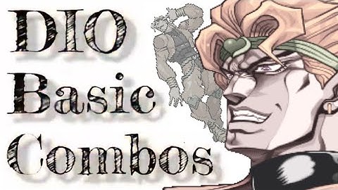 DIO "Basic" Combos in 2023 | JoJo Combo Movie