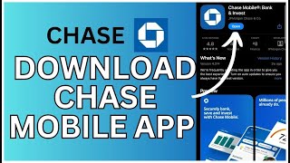 How to Download Chase Bank App 2024?