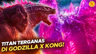 Penjelasan Semua Titan di GODZILLA X KONG: The New Empire! [SPOILER]