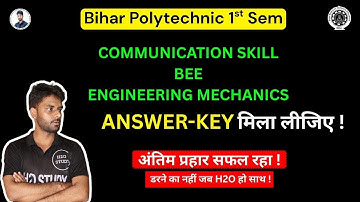 engineering mechanics |communication skill |BEE| key |sbte bihar polytechnic 1st semester |