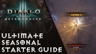 Diablo 3 - Ultimate Seasonal Starter Guide