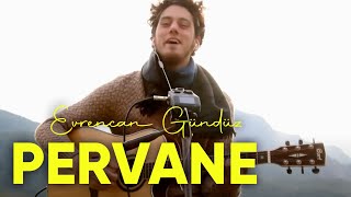 Evrencan Gündüz - Pervane chords