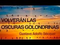 Volverán las oscuras golondrinas - Gustavo Adolfo Bécquer