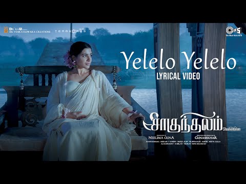 Yelelo Yelelo - Lyrical | Shaakuntalam | Samantha | Anurag Kulkarni  | Mani Sharma | Gunasekhar