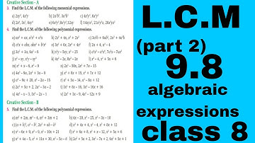 9.8, L.C.M (part 2) algebraic expressions, class 8, vedanta excel mathematics. @mathtutor025 