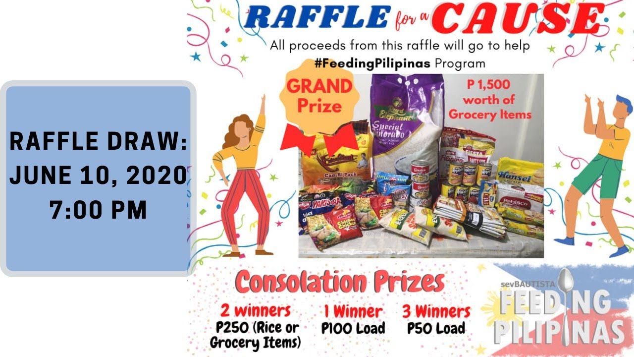 RAFFLE FOR A CAUSE Draw for FEEDING PILIPINAS