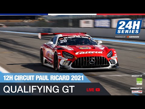 Hankook 12H CIRCUIT PAUL RICARD 2021 - Qualifying GT