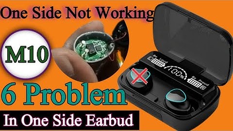 M10 earbuds one side not working | left side not working | how to repair airpods