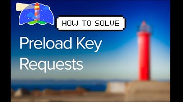 how to solve preload key request | Just copy and paste | Boost Site Speed