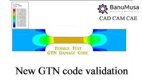 New GTN VUMAT subroutine validation for advanced Abaqus users