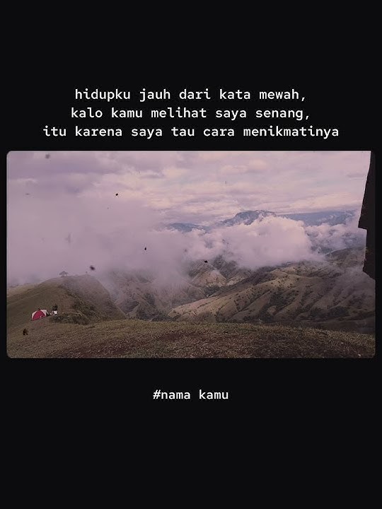 story wa Motivasi hidup.nikmati Hidupmu