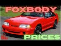 Foxbody Prices are rising. WHY ARE YOU SO MAD ABOUT IT!!!!!!!!!