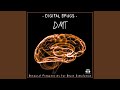 Digital Drugs: DMT (Binaural Frequencies for Brain Simulation)