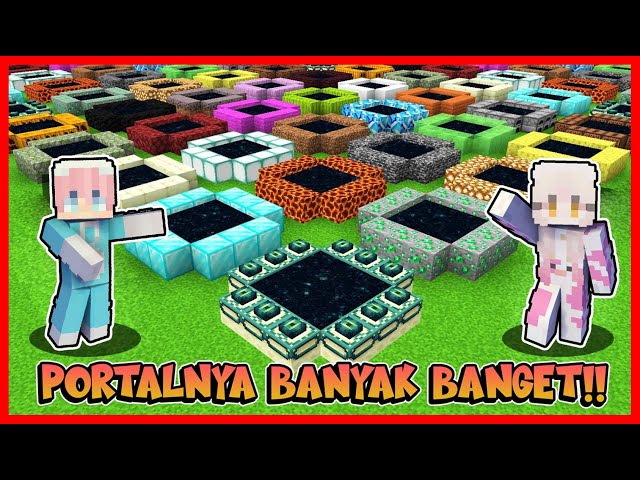 ATUN & MOMON MENEMUKAN BERMACAM2 PORTAL YANG ANEH !! Feat @sapipurba Minecraft class=