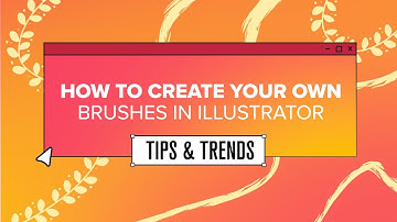 Create Your Own Brushes in Illustrator