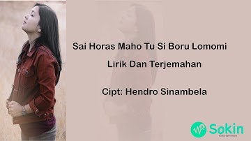 SAI HORAS MAHO TU SI BORU LOMOMI - Lirik dan Terjemahan