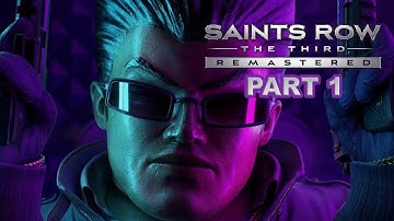 Saints Row 3 Remastered Walkthrough Gameplay Live Part 1 Lets Go !!!!!!!!