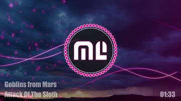 Goblins from Mars - Attack Of The Sloth