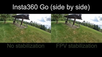 Insta360 Go FPV Stabilization -- Side by Side comparison