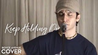 Keep Holding On - Avril Lavigne (Boyce Avenue acoustic cover) on Spotify & Apple
