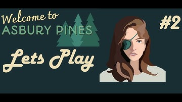Asbury Pines - Let