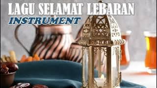 Instrumen Lagu Lebaran Idul Fitri Merdu | No Copyright