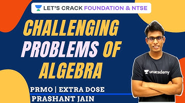 Challenging Problems of Algebra for PRMO | PRMO | Extra Dose | Special Class by Prashant Jain