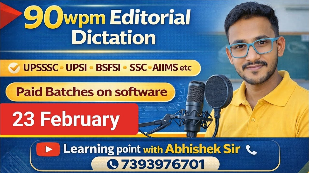 90wpm Hindi Dictation/ Hindi Dictation 90wpm/ UPSSSC Steno Dictation 90wpm/ Editorial 90wpm 23 Feb